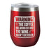 Warning! - Insulated Tumbler - Red