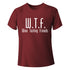 NEW  W.T.F - Wine Tasting Friends Unisex Screen-print T-Shirt