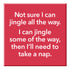 Funny Magnet - Not sure I can jingle