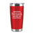I have squirrels... Insulated Travel Tumbler - Red