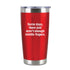 Enough Middle Fingers Insulated Travel Tumbler - Red