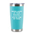 Spouse's Choices Insulated Travel Tumbler - Teal