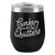 Corks are for Quitters - Insulated Tumbler- Black
