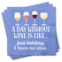 Day Without Wine Napkins