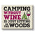 Camping without Wine Magnet